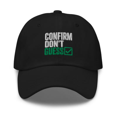 Confirm Don't Guess Hat in Black - product mockup
