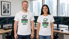 Load image into Gallery viewer, Passed My Eval tee worn by trader couple