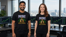Load image into Gallery viewer, Payout tee worn by trader couple