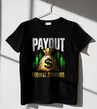 Load image into Gallery viewer, Payout Tee - black tee with the Payout print, hanging product photo