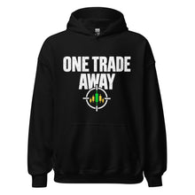 Load image into Gallery viewer, One Trade Away Hoodie in Black - product mockup